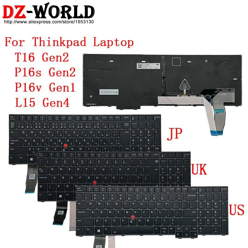 Clavier rétroéclairé américain UK anglais JPJapanese pour Lenovo Thinkpad T16 P16s Gen2 P16V Gen1 L15 Gen4 G1 G2 G4 ordinateur portable 5N21K05078 Clavier rétroéclairé américain UK anglais JPJapanese pour Lenovo Thinkpad T16 P16s Gen2 P16V Gen1 L15 Gen4 G1 G2 G4 ordinateur portable 5N21K05078